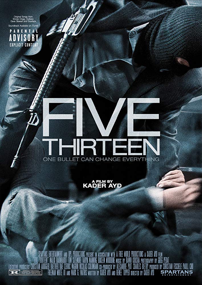 Five Thirteen (2013) ล่าเดือด ปล้นดิบ