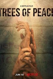 TREES OF PEACE (2022) ต้นไม้สันติภาพ