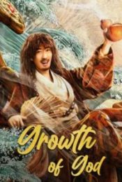 GROWTH OF GOD (2022) เทพเท้าเปล่า