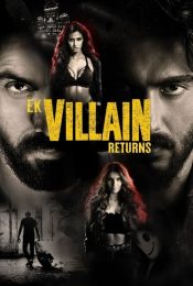 EK VILLAIN RETURNS (2022) วายร้ายรีเทิร์น