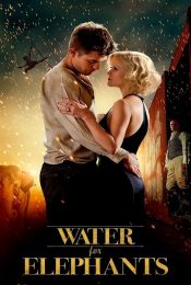 WATER FOR ELEPHANTS (2011) มายารัก ละครสัตว์