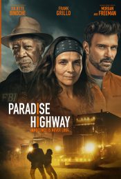 PARADISE HIGHWAY (2022)