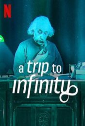 A TRIP TO INFINITY (2022) การเดินทางสู่อินฟินิตี้