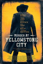 MURDER AT YELLOWSTONE CITY (2022)
