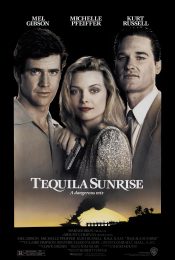 TEQUILA SUNRISE (1988) เพื่อนหักเพื่อน