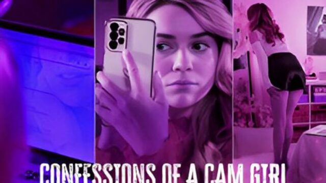 Confessions of a Cam Girl (2024)
