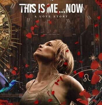 This Is Me Now (2024) ดิส อิส มี นาว เรื่องราวความรัก