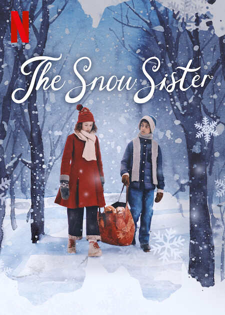 The Snow Sister เดอะ สโนว์ ซิสเตอร์ (2024)